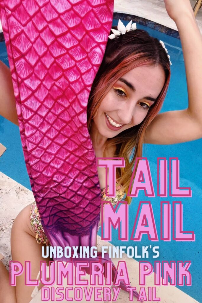 Mermaid Jules unboxes her first ever Finfolk Productions Discovery Tail: "Plumeria Pink"