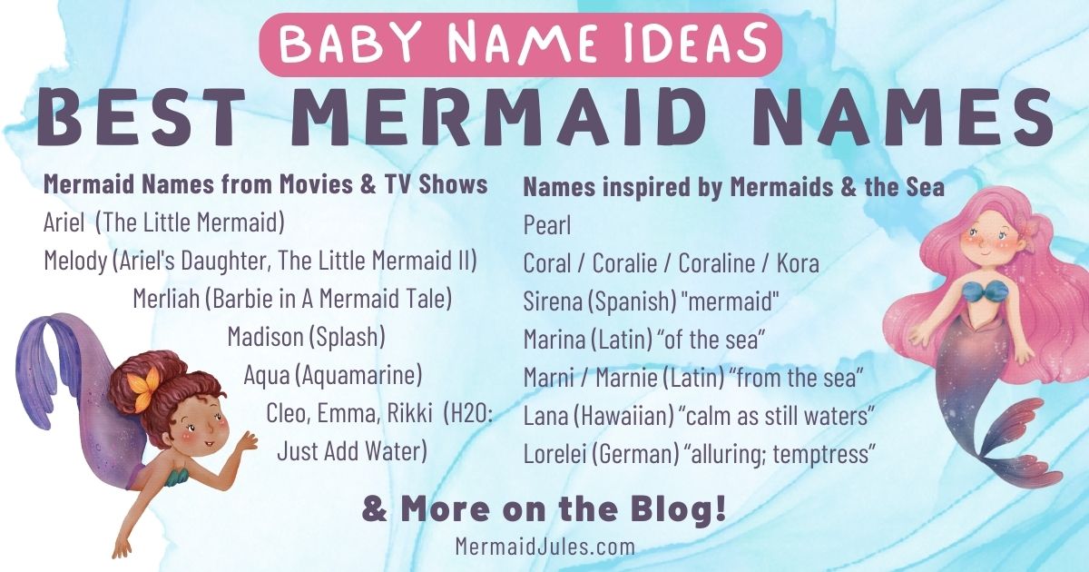 Short & Sweet List of the BEST Mermaid Names out there!