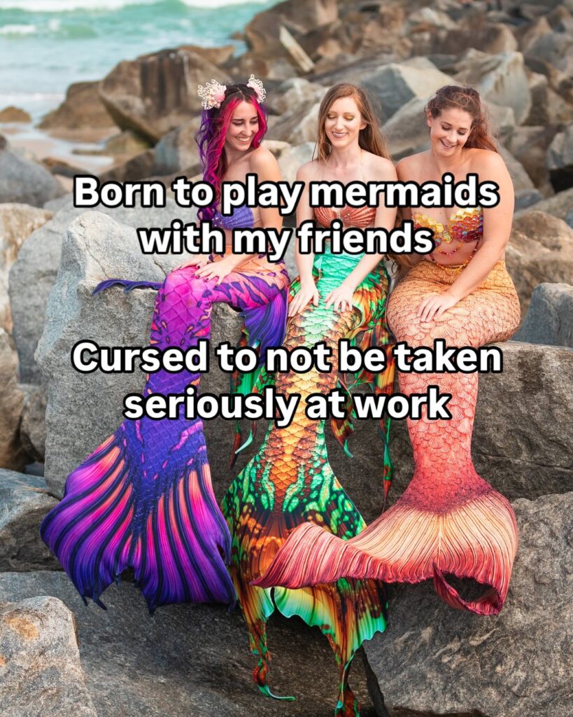 mermaid-meme-office-humor-born-to-play-mermaids-friends